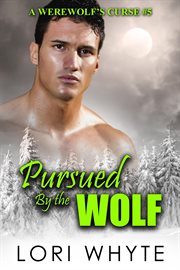 Pursued by the wolf cover image