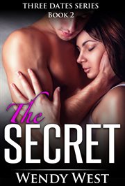 The Secret : Three Dates cover image