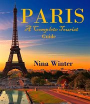 Paris; a complete tourist guide cover image