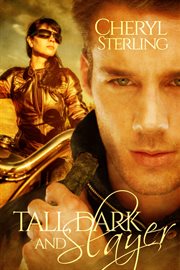 Tall, dark and slayer, a paranormal romance cover image