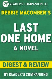 Last one home: a novel by debbie macomber cover image