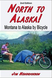 North to alaska! cover image