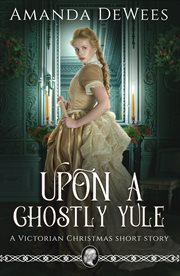 Upon a Ghostly Yule cover image