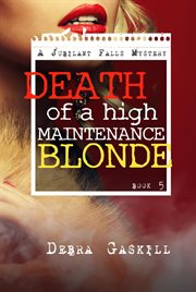 Death of a high maintenance blonde cover image