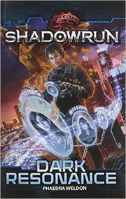 Shadowrun : dark resonance cover image