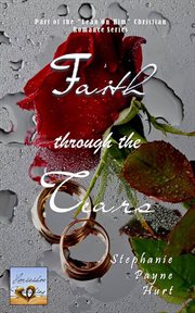 Faith Through the Tears cover image
