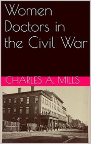 Women doctors in the civil war cover image