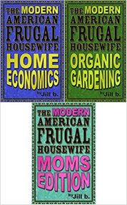 The modern american frugal housewife. Books #1-3 cover image