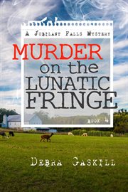 Murder on the lunatic fringe cover image