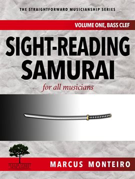 Cover image for for all musicians [Volume One: Bass Clef] Sight-Reading Samurai