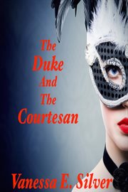 The Duke and the Courtesan cover image