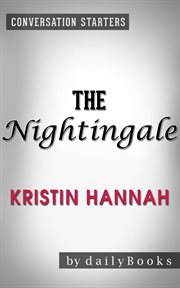 The nightingale: a novel by kristin hannah cover image