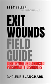 Exit wounds field guide cover image