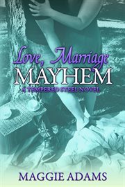 Love, marriage & mayhem cover image