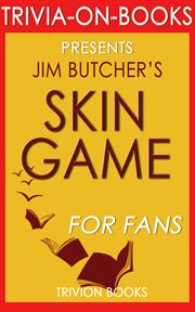 Skin game: a novel of the dresden files by jim butcher cover image