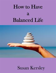 How to have a balanced life cover image