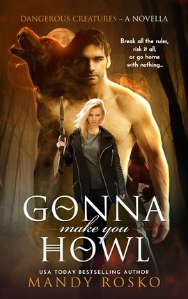 Cover image for Gonna Make You Howl