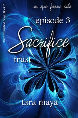 Cover image for Sacrifice – Trust (Book 3-Episode 3)