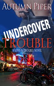Undercover trouble cover image