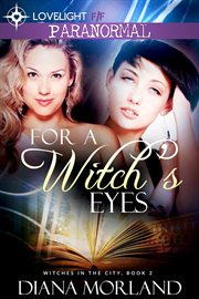 For a witch's eyes cover image
