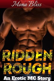 Ridden Rough : An MC Romance Short. Ridden Rough cover image