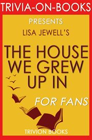 The house we grew up in by lisa jewell cover image