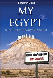 My egypt: why i left the ex-gay movement cover image