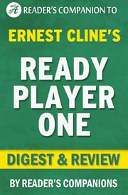 Ready Player One : Digest & Review cover image