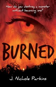 Burned : Burned cover image