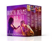 Broken dreams box set cover image