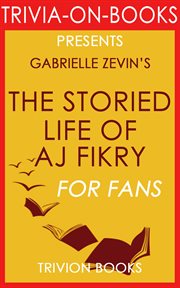 The storied life of a. j. fikry: a novel cover image