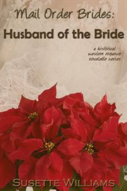Mail order brides: husband of the bride cover image