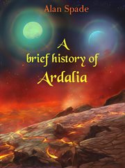 A brief history of ardalia cover image