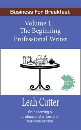 Cover image for The Beginning Professional Writer