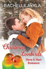 Christmas Lovebirds : Have A Hart cover image