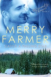 Catch a Falling Star : Second Chances, #3 cover image