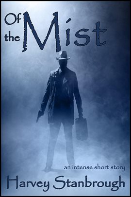 Cover image for Of the Mist