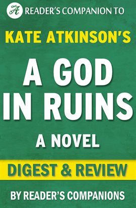Cover image for A God in Ruins: A Novel By Kate Atkinson | Digest & Review