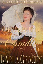 Mail order bride - camille cover image