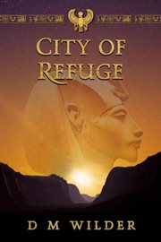 The city of refuge cover image