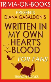 Written in my own heart's blood by diana gabaldon cover image