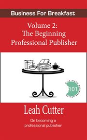 The beginning professional publisher cover image