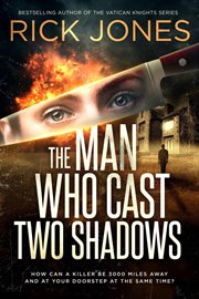 The Man Who Cast Two Shadows cover image