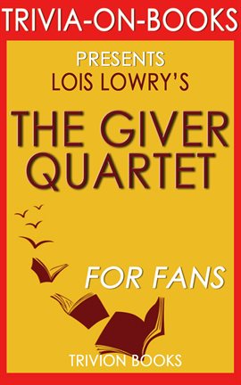 Cover image for The Giver Quartet: By Lois Lowry