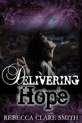 Cover image for Delivering Hope