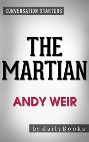 The martian: a novel by andy weir cover image