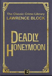 Deadly honeymoon cover image
