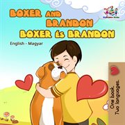 Boxer and Brandon / Boxer és Brandon cover image