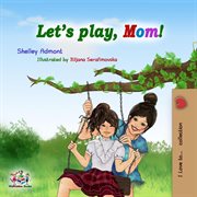Let's play, Mom! cover image