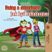 Being a Superhero Jak być bohaterem cover image